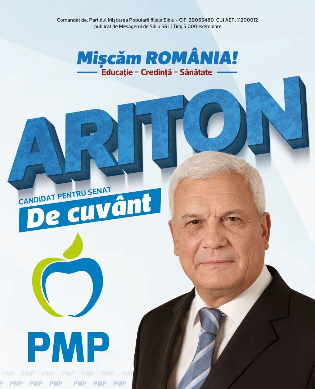Ion Ariton: „România are nevoie de schimbări majore, iar românii merită mai mult!” (P.E.)