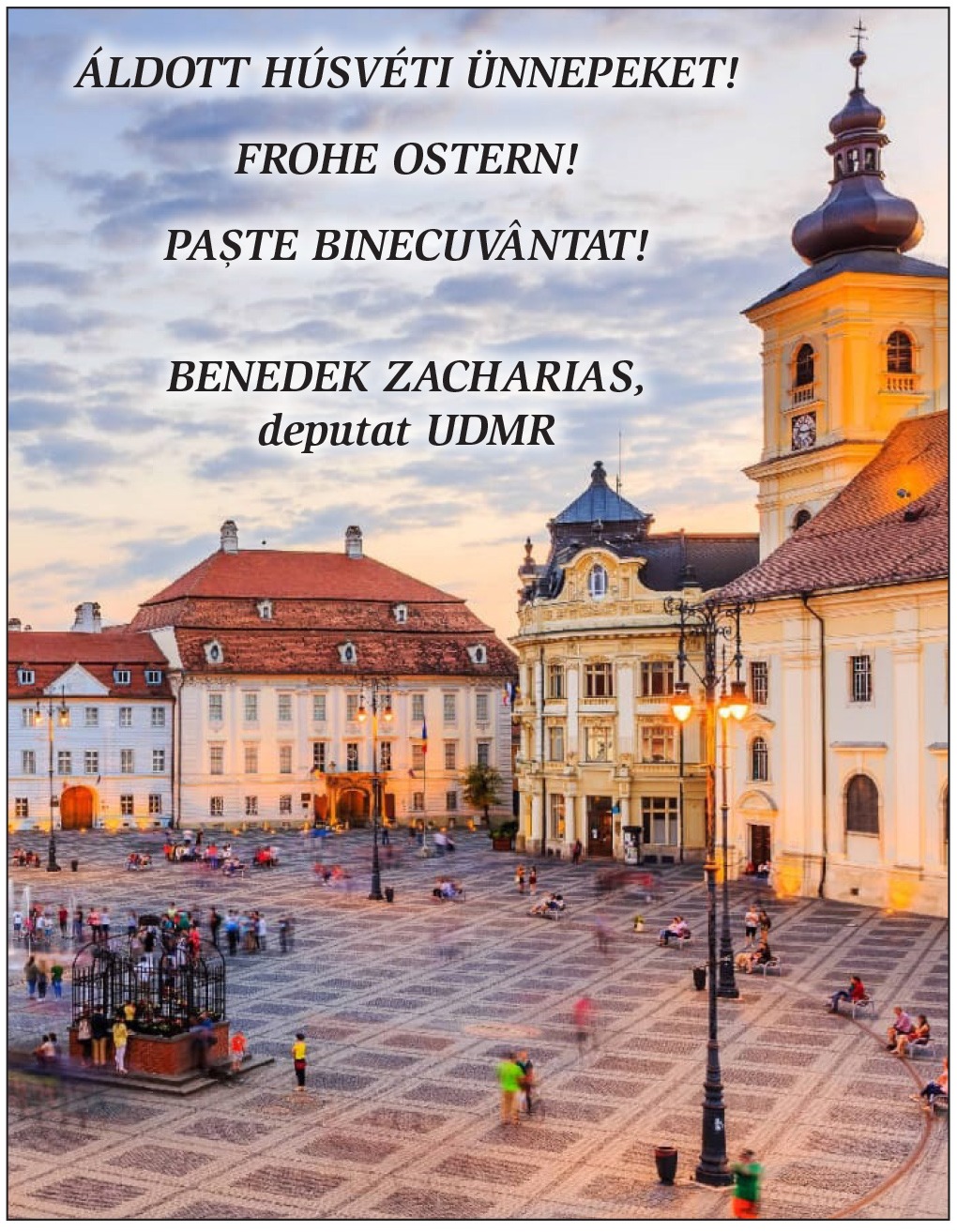 Mesajul Deputatului UDMR Benedek Zacharias cu ocazia Paștelui Catolic